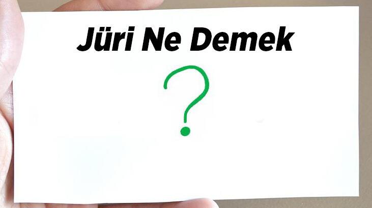 Jüri Ne Demek, Tdk Sözlük Anlamı Nedir? Jüri Kime Denir?