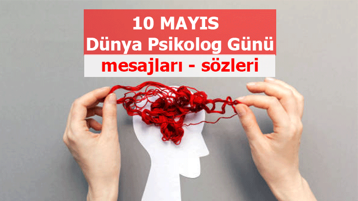 Psikologlar Günü mesajları 2022 | 10 Mayıs Psikolog Günü kutlama – tebrik etme sözleri…