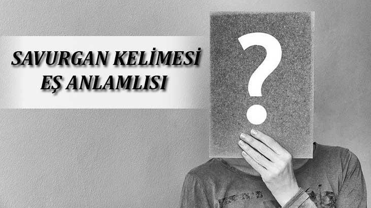 Savurgan Kelimesinin Eş Anlamlısı Nedir? Savurganın Eş Anlamlısı Olan Sözcükler