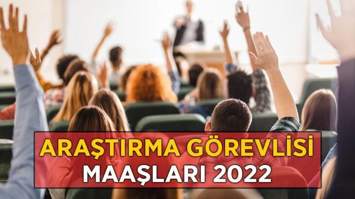 Araştırma Görevlisi Maaşları 2022: En Düşük ve En Yüksek Araştırma Görevlisi Maaşı Ne Kadar?