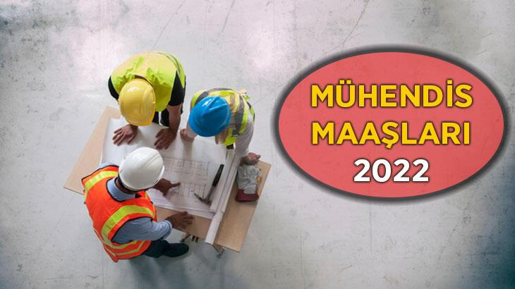 Mühendis Maaşları 2022: En Düşük ve En Yüksek Mühendis Maaşı Ne Kadar?