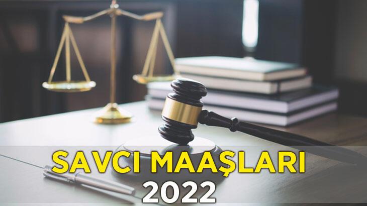 Savcı Maaşları 2022: En Düşük ve En Yüksek Savcı ve Başsavcı Maaşı Ne Kadar? 
