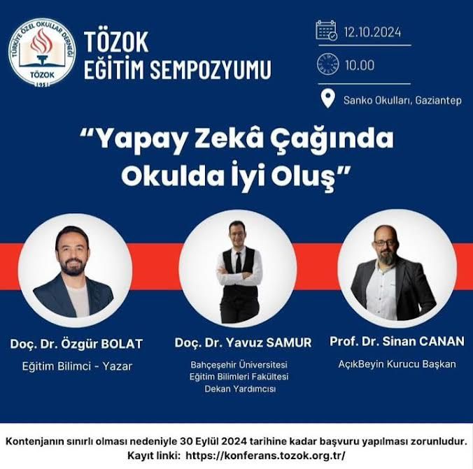 Sanko okulları, “yapay zeka çağında okulda iyi oluş temalı eğitim sempozyumu”na ev sahipliği yapacak