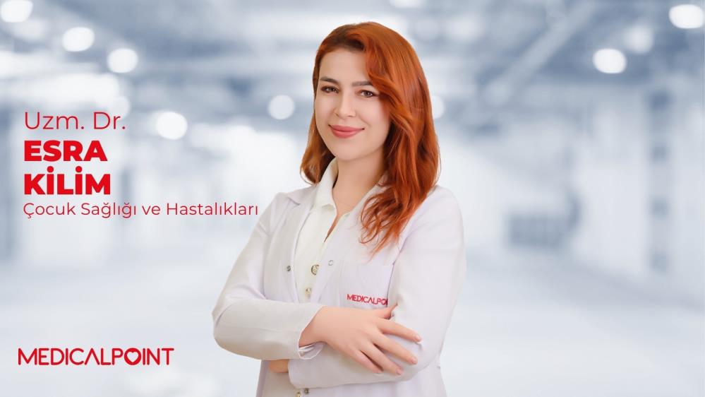 Uzman Dr. Esra Kilim: “Mevsim geçişiyle çocuklarda hastalıklar artıyor”