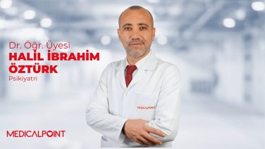 Psikiyatri Uzmanı  Dr. Öğr. Üyesi Öztürk  Medical Point Gaziantep Hastanesinde