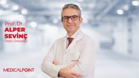 Prof. Dr. Alper Sevinç: “Gençlerde Kanser Neden Artıyor?”