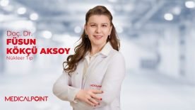 Doç. Dr. Füsun Kökçü Aksoy: “Kanserde erken tanıda nükleer tıbbın rolü hayat kurtarıyor”