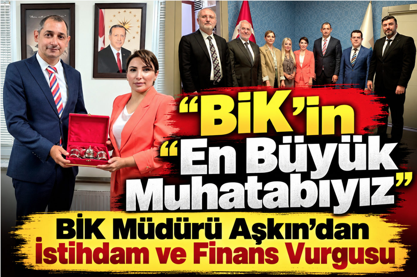 “BİK’in En Büyük Muhatabıyız”